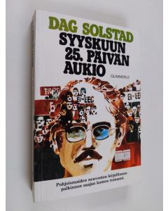 Kirjailijan Dag Solstad käytetty kirja Syyskuun 25. päivän aukio