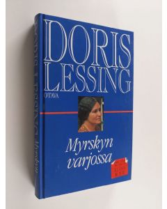Kirjailijan Doris Lessing käytetty kirja Myrskyn varjossa