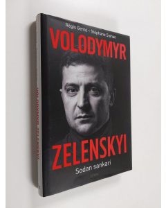 Kirjailijan Régis Genté käytetty kirja Volodymyr Zelenskyi : sodan sankari