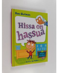 Kirjailijan Dan Gutman käytetty kirja Hissa on hassua (ERINOMAINEN)