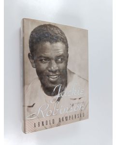 Kirjailijan Arnold Rampersad käytetty kirja Jackie Robinson : A Biography