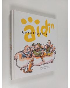 Kirjailijan Tittamari Marttinen & Virpi Talvitie käytetty kirja Äidin karkkipäivä