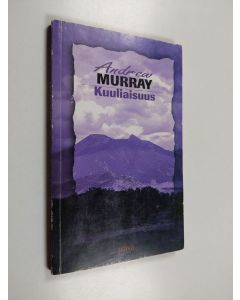 Kirjailijan Andrew Murray käytetty kirja Kuuliaisuus