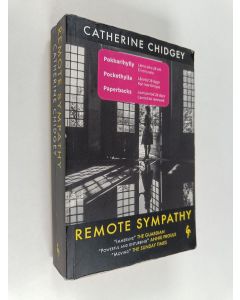 Kirjailijan Catherine Chidgey käytetty kirja Remote sympathy