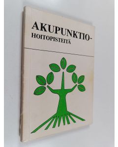 Kirjailijan Pirjo Salo käytetty kirja Akupunktiohoitopisteitä