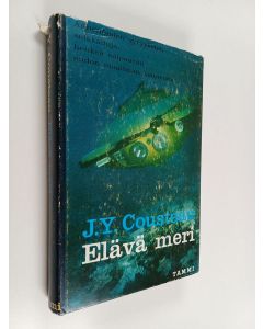 Kirjailijan Jacques Yves Cousteau käytetty kirja Elävä meri