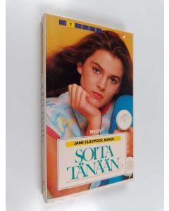 Kirjailijan Jane Claypool Miner käytetty kirja Soita tänään