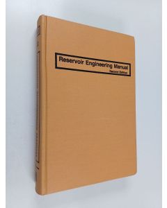 Kirjailijan Tarek H. Ahmed käytetty kirja Reservoir Engineering Manual