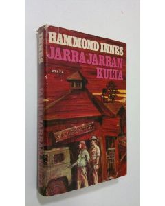 Kirjailijan Hammond Innes käytetty kirja Jarra Jarran kulta