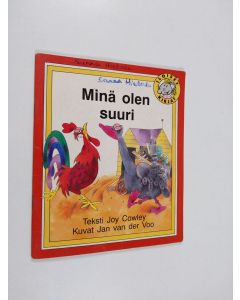 Kirjailijan Joy Cowley käytetty teos Minä olen suurin