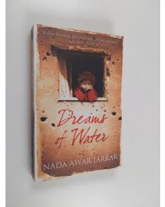 Kirjailijan Nada Awar Jarrar käytetty kirja Dreams of water