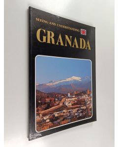 käytetty kirja Seeing and understanding Granada