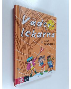 Kirjailijan Lisa Lundmark käytetty kirja Väderlekarna