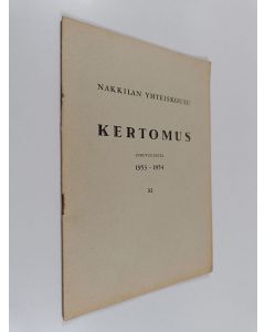 käytetty teos Nakkilan yhteiskoulu : lukuvuosi 1953-1954