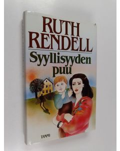Kirjailijan Ruth Rendell käytetty kirja Syyllisyyden puu