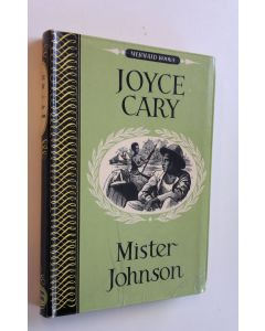 Kirjailijan Joyce Cary käytetty kirja Mister Johnson
