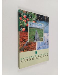 Tekijän Olavi Paavilainen  käytetty kirja Metsähallituksen retkeilyopas