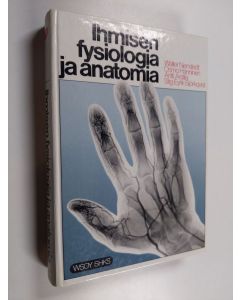 Kirjailijan Antti Arstila & Walter Nienstedt ym. käytetty kirja Ihmisen fysiologia ja anatomia