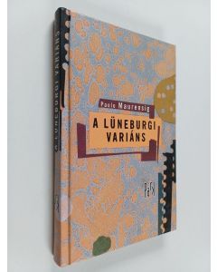 käytetty kirja A lüneburgi variáns : regény