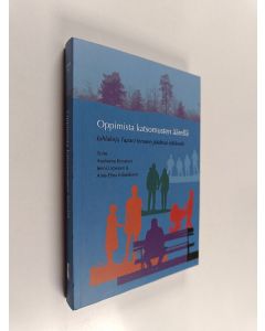 käytetty kirja Oppimista katsomusten äärellä : Juhlakirja Tapani Innasen jäädessä eläkkeelle