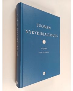 käytetty kirja Suomen nykykirjallisuus 1 : Lajeja, poetiikkaa