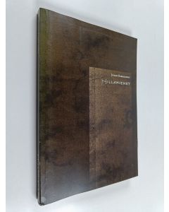 Kirjailijan Juhani Karjalainen käytetty kirja Hillamiehet