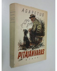 Kirjailijan Agapetus käytetty kirja Pitäjänvaras