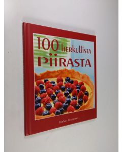 Kirjailijan Barbro Lönnegren käytetty kirja 100 herkullista piirasta