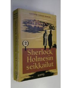 Kirjailijan Arthur Conan. |0 Doyle käytetty kirja Sherlock Holmesin seikkailut 2