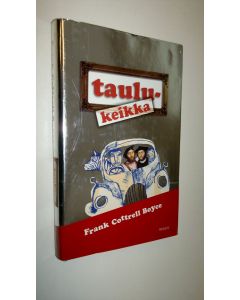 Kirjailijan Frank Cottrell Boyce käytetty kirja Taulukeikka