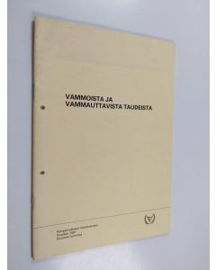 Kirjailijan Veikko Hänninen & Kansainvälisen vammaisten vuoden 1981 Suomen komitea käytetty teos Vammoista ja vammauttavista taudeista