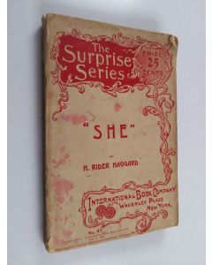 Kirjailijan H. Rider Haggard käytetty kirja She : a history of adventure