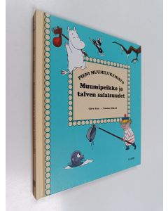 Kirjailijan Clive Alan käytetty kirja Muumipeikko ja talven salaisuudet