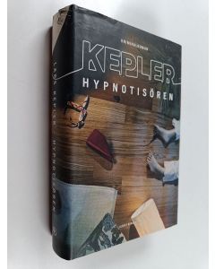 Kirjailijan Lars Kepler käytetty kirja Hypnotisören : kriminalroman
