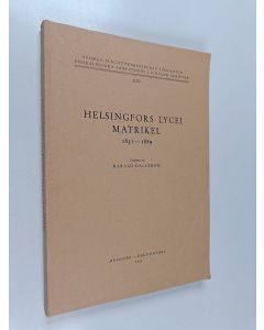 Kirjailijan Harald Dahlström käytetty kirja Helsingfors lycei matrikel 1831-1889