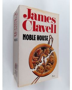 Kirjailijan James Clavell käytetty kirja Noble House - en roman om Hongkong