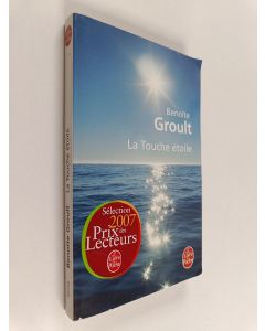 Kirjailijan Benoite Groult käytetty kirja La touche étoile : roman