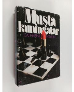 Kirjailijan Katherine Neville käytetty kirja Musta kuningatar