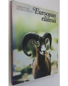 Kirjailijan Maurice Burton käytetty kirja Euroopan eläimiä : luonnonekologian yleiskatsaus