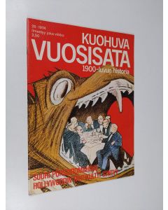 käytetty teos Kuohuva vuosisata - 1900 luvun historia 25/1974