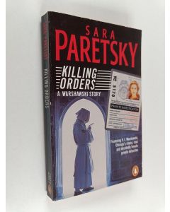 Kirjailijan Sara Paretsky käytetty kirja Killing orders