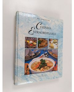 Kirjailijan Ron Kalenuik käytetty kirja Cozinha Extraordinaria