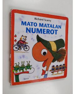 Kirjailijan Richard Scarry käytetty kirja Mato Matalan numerot