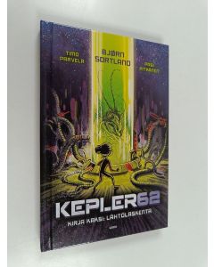 Kirjailijan Timo Parvela käytetty kirja Kepler62, Kirja kaksi : Lähtölaskenta