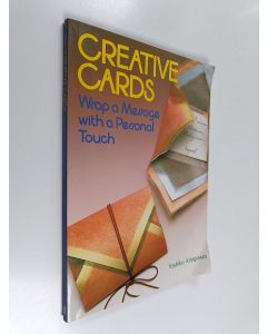Kirjailijan Yoshiko Kitagawa käytetty kirja Creative Cards - Wrap a Message with a Personal Touch