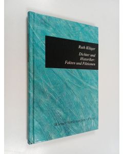 Kirjailijan Ruth Kluger käytetty kirja Dichter und Historiker: Fakten und Fiktionen