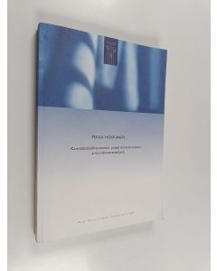 Kirjailijan Pekka Hokkanen käytetty kirja Kansalaisosallistuminen ympäristövaikutusten arviointimenettelyssä