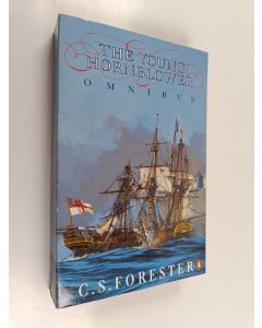 Kirjailijan Cecil Scott Forester käytetty kirja The Young Hornblower Omnibus