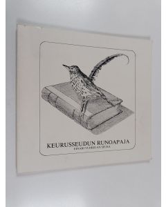 käytetty kirja Keurusseudun runoapaja : kokoelma harrastajakirjoittajien tuotteita