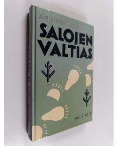 Kirjailijan A. E. Järvinen käytetty kirja Salojen valtias : kertomus karhusta ja ihmisistä